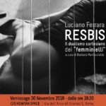 Luciano Ferrara | RESBIS | Il dualismo dei "Femminielli"