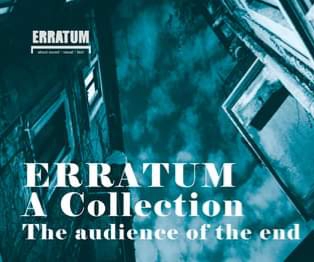 ERRATUM | A Collection. The audience of the end