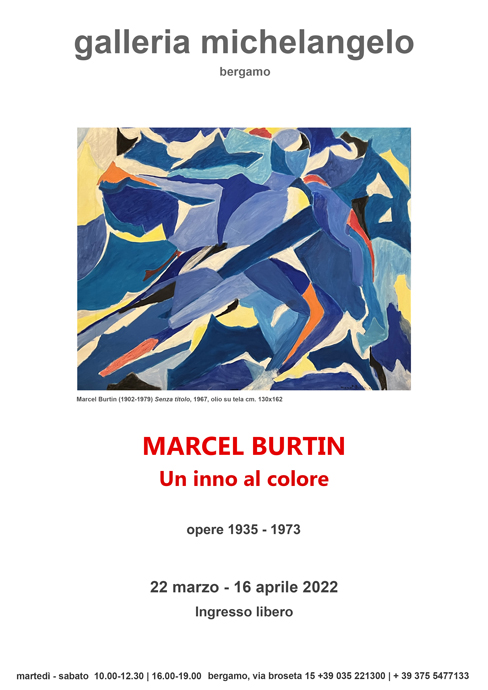 Marcel Burtin - Un inno al colore - Opere 1935-1973