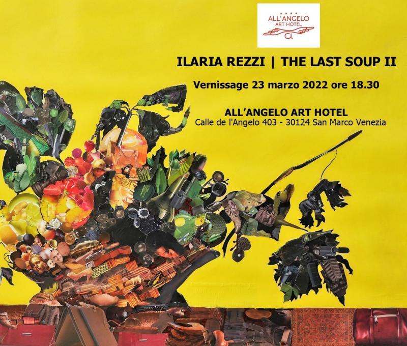 Ilaria Rezzi | The Last Soup II