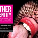 “OTHER IDENTITY” Altre forme di identità culturali e pubbliche | terza edizione a cura e di Francesco Arena