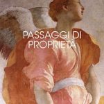 Lo storico dell'arte e scrittore Salvatore Enrico Anselmi presenta il suo romanzo "Passaggi di proprietà"