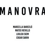 Manovra Exhibition