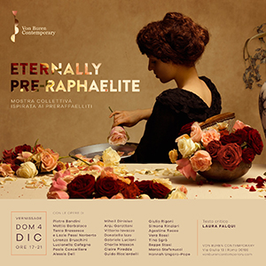 A dicembre la mostra collettiva Eternally Pre-Raphaelite negli spazi della Von Buren Contemporary