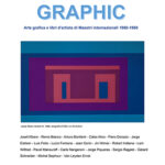 GRAPHIC. Arte grafica e libri d'artista di Maestri internazionali 1960-1980