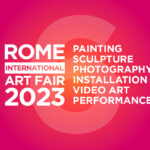 ROME INTERNATIONAL ART FAIR 2023 – 6th edition