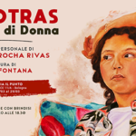 Nosotras. Ritratti di donna - Mostra personale di Magaly Arocha Rivas