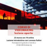 Corso di videomaking: lezione aperta di introduzione