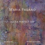 Maria Pagano. Just A Perfect Day