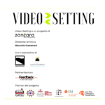 VIDEO-SETTING / Videoarte: Origini e Sperimentazioni | FASE 2